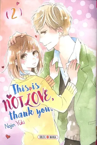 This is not Love, thank you. (2)