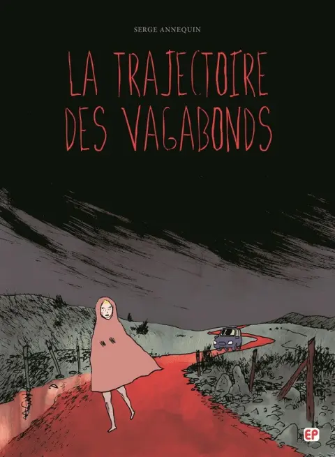 La Trajectoire des vagabonds