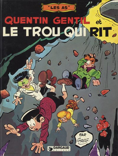 Couverture de l'album Les As Tome 2 Quentin Gentil et Le trou qui rit