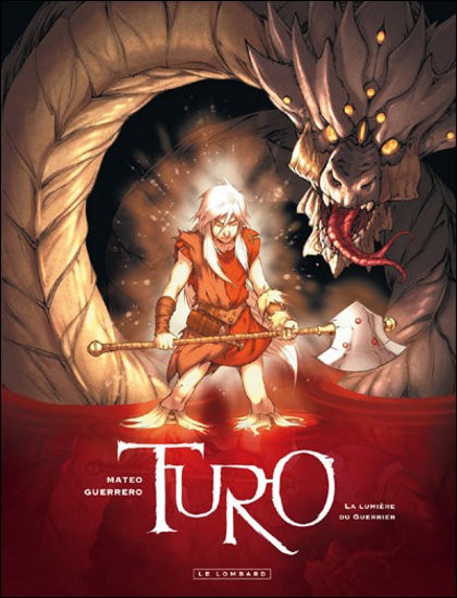 Couverture de l'album Turo Tome 3 La lumière du guerrier