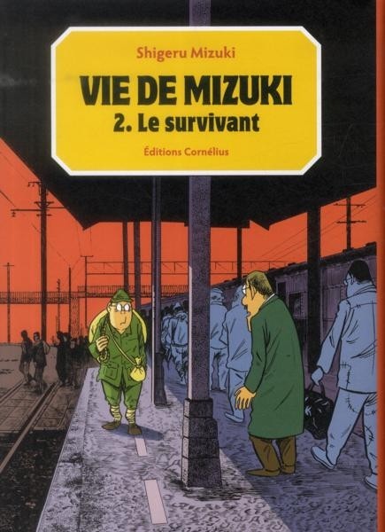 Couverture de l'album Vie de Mizuki Tome 2 Le survivant
