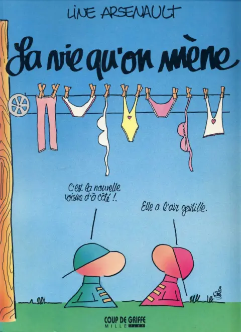 La Vie qu'on mène