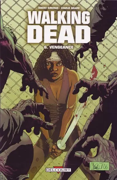 Walking Dead Tome 6 Vengeance