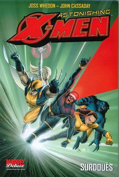 Astonishing X-Men (Whedon / Cassaday)