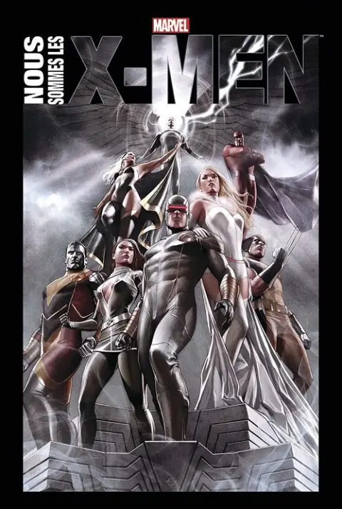X-Men - Nous sommes les X-Men Nous sommes les X-Men