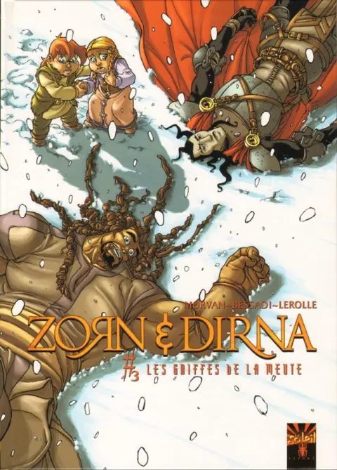 Zorn & Dirna Tome 3 Les griffes de la meute