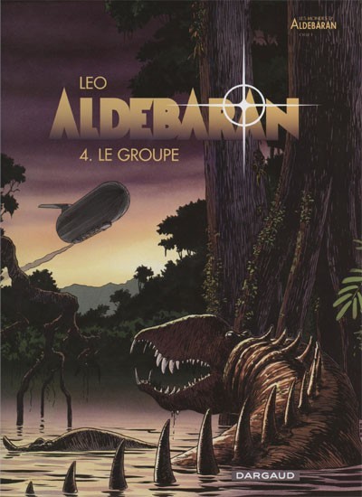 Couverture de l'album Aldébaran Tome 4 Le groupe