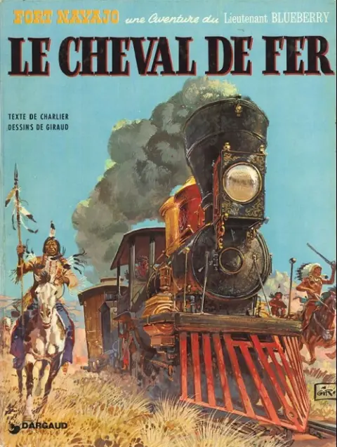 Couverture de l'album Blueberry Tome 7 Le cheval de fer
