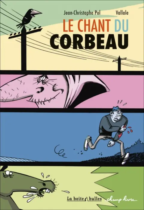 Le Chant du corbeau Tome 1