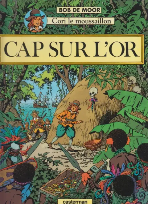 Couverture de l'album Cori le Moussaillon Tome 1 Cap sur l'or