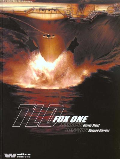 Couverture de l'album Fox One Tome 2 T.L.D.