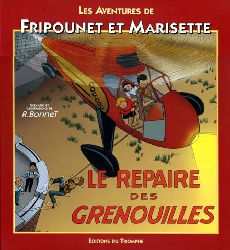 Couverture de l'album Fripounet et Marisette Tome 1 Le repaire des grenouilles