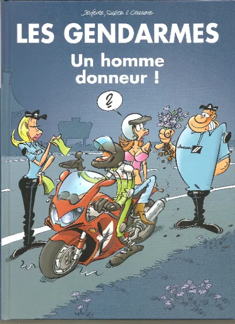 Couverture de l'album Les Gendarmes Tome 9 Un homme donneur !
