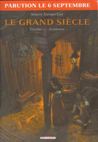 Couverture de l'album Le Grand siècle Tome 1 Alphonse
