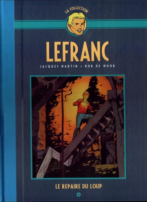 Couverture de l'album Lefranc La Collection - Hachette Tome 4 Le Repaire du Loup