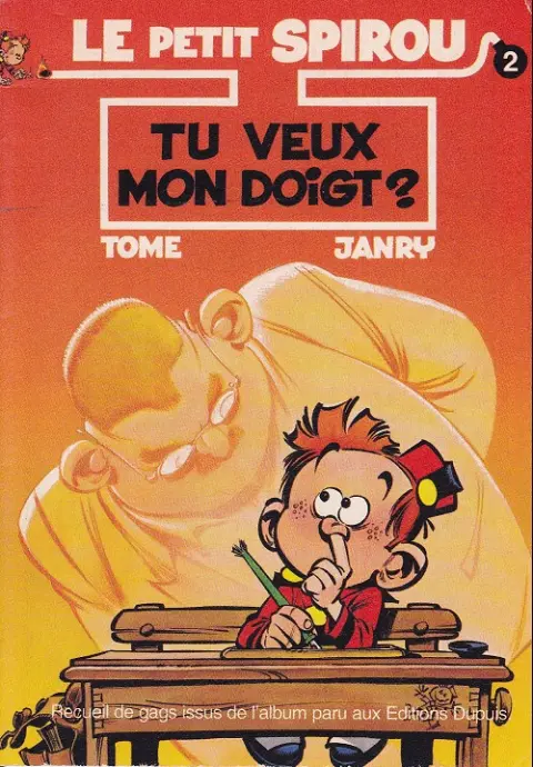 Couverture de l'album Le Petit Spirou Tome 2 Tu veux mon doigt ?