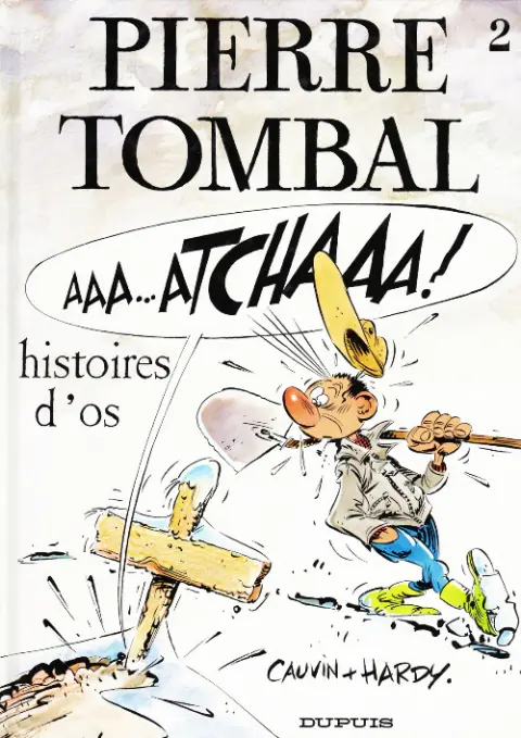 Couverture de l'album Pierre Tombal Tome 2 Histoires d'os