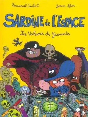 Sardine de l'espace Tome 4 Les voleurs de yaourts