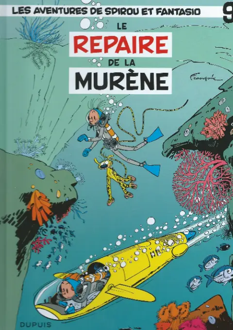 Spirou et Fantasio Tome 9 Le repaire de la murène