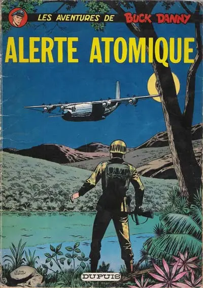 Buck Danny Tome 34 Alerte atomique