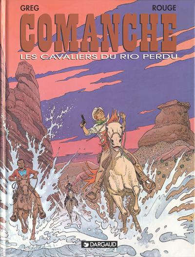 Couverture de l'album Comanche Tome 14 Les cavaliers du Rio perdu