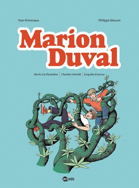 Couverture de l'album Marion Duval #5 Alerte à la Plantaline - Chantier interdit - Enquête d'amour