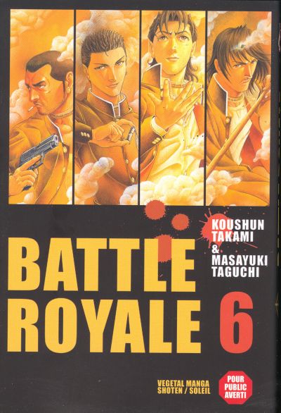 Battle Royale 6 Un ami pour la vie