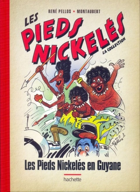 Les Pieds Nickelés - La collection Tome 47 Les Pieds Nickelés en Guyane