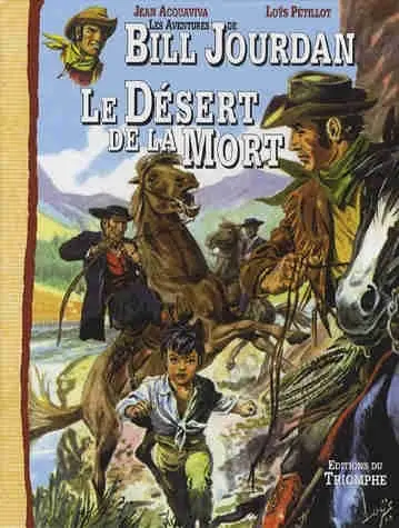 Les Aventures de Bill Jourdan Tome 5 Le désert de la mort