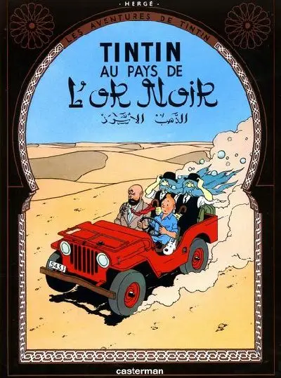 Tintin Tome 15 Au pays de l'or noir