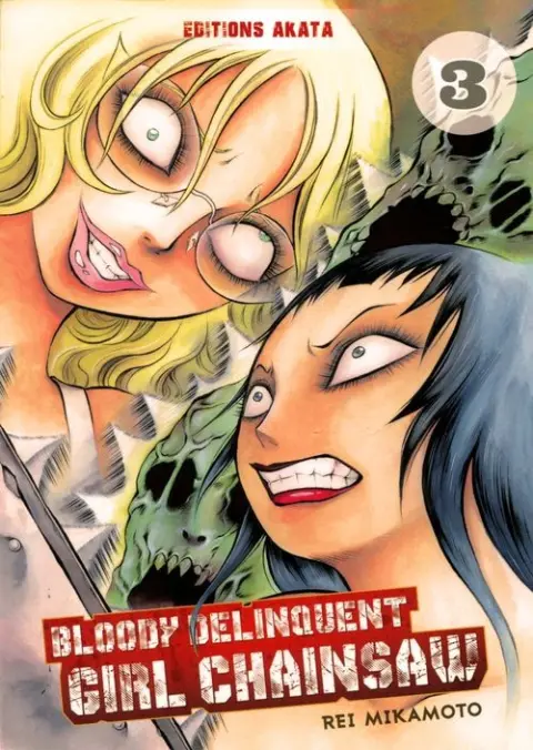 Bloody Delinquent Girl Chainsaw 3