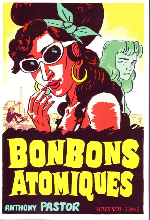 Bonbons atomiques Une enquête de Sally Salinger