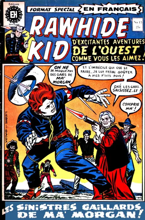 Rawhide Kid N° 15 Les sinistres gaillards de Ma' Morgan !