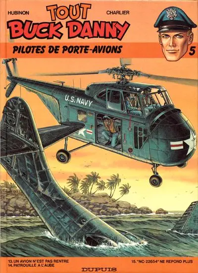 Tout Buck Danny Tome 5 Pilotes de porte-avions