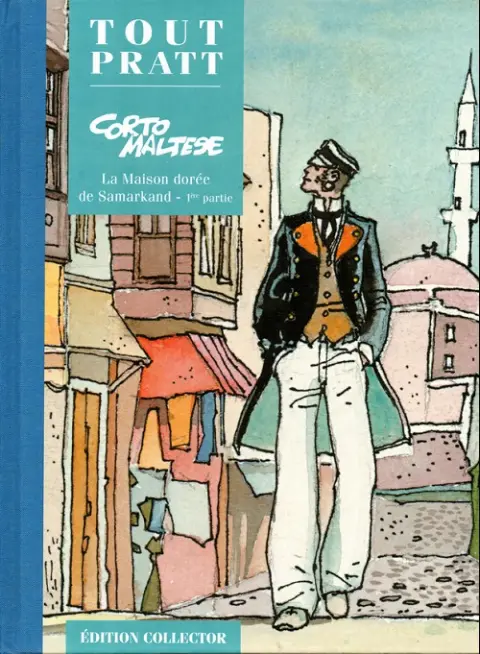 Tout Pratt Tome 12 La maison dorée de Samarkand - 1ère partie