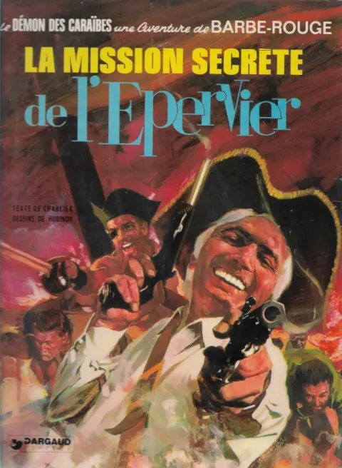 Couverture de l'album Barbe-Rouge Tome 12 La mission secrète de l'Epervier