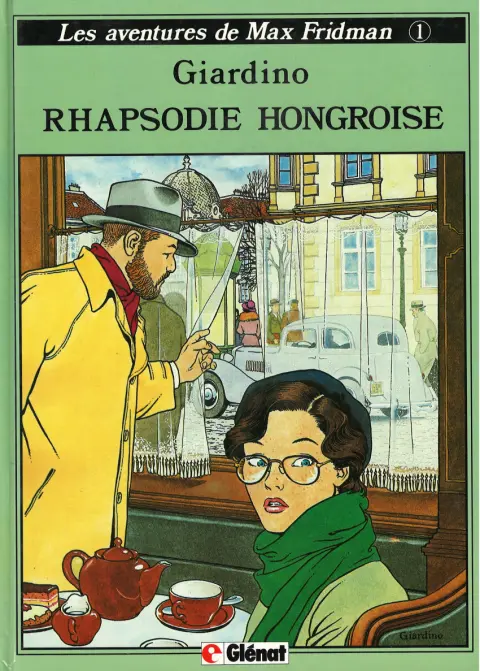 Les aventures de Max Fridman Tome 1 Rhapsodie hongroise