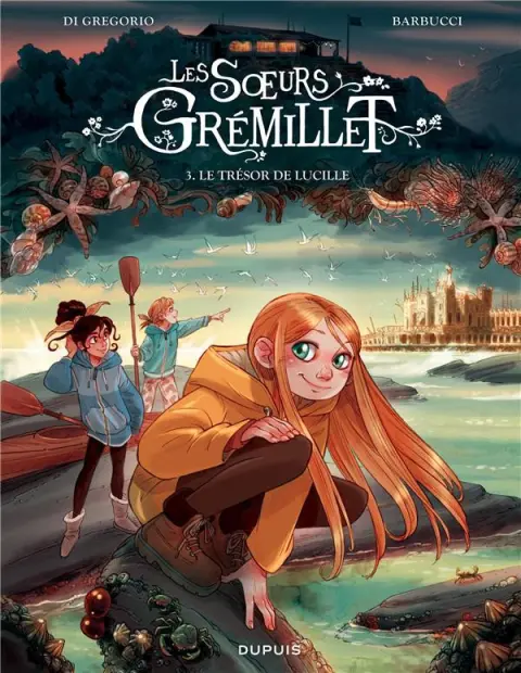 Les Soeurs Grémillet Tome 3 Le trésor de Lucille