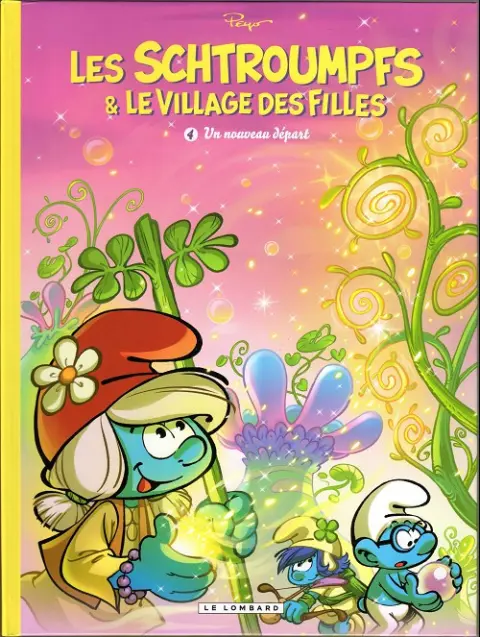 Les Schtroumpfs & le Village des filles Tome 4 Un nouveau départ