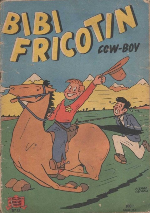 Bibi Fricotin 2e Série - Societé Parisienne d'Edition Tome 22 Bibi Fricotin cow-boy