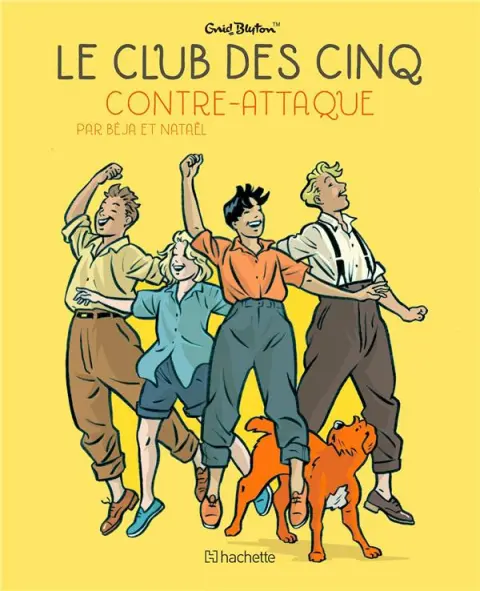 Couverture de l'album Le Club des cinq Tome 3 Le club des cinq contre-attaque