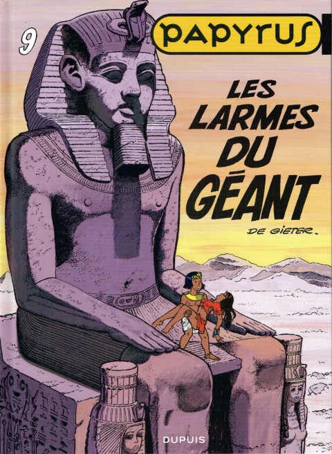 Couverture de l'album Papyrus Tome 9 Les larmes du géant