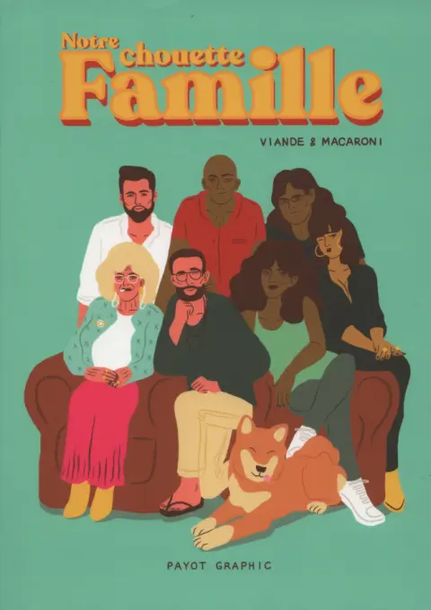 Notre chouette famille