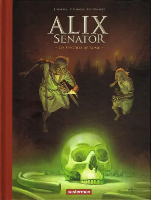 Alix Senator Tome 9 Les Spectres de Rome