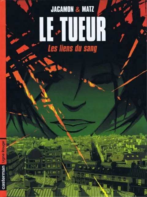 Couverture de l'album Le Tueur Tome 4 Les liens du sang