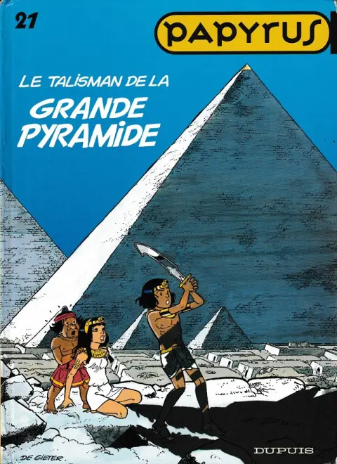Couverture de l'album Papyrus Tome 21 Le talisman de la grande pyramide