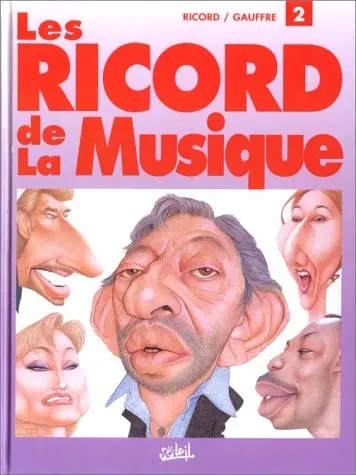 Le Livre des Ricord 2 Les Ricord de la Musique