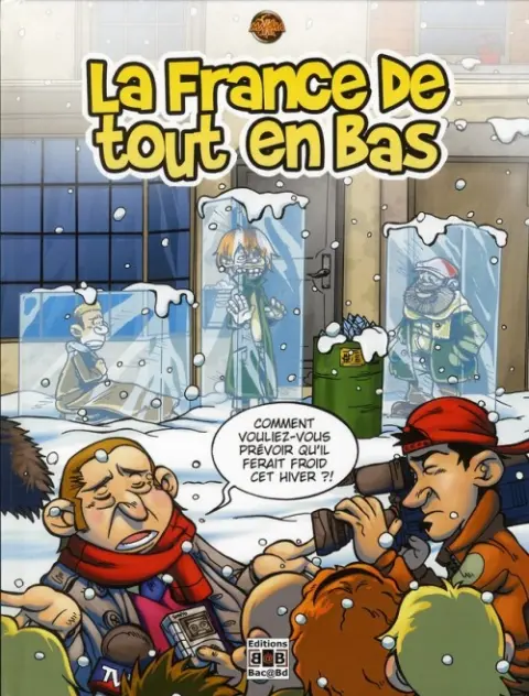 Ciboulot Tome 3 La France de tout en bas