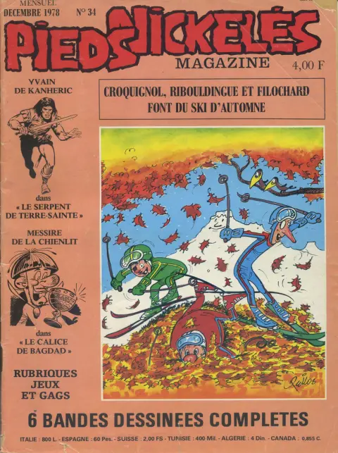 Pieds Nickelés Magazine Album N° 34 Croquignol, Ribouldingue et Filochard font du ski d'automne