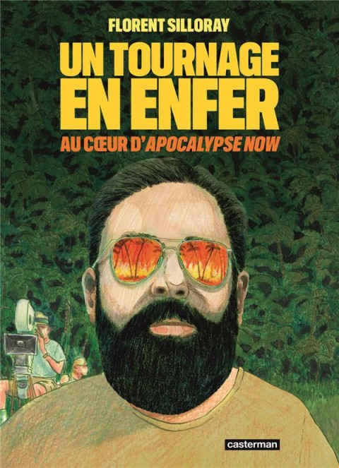 Couverture de l'album Un tournage en enfer Au coeur d'Apocalypse Now